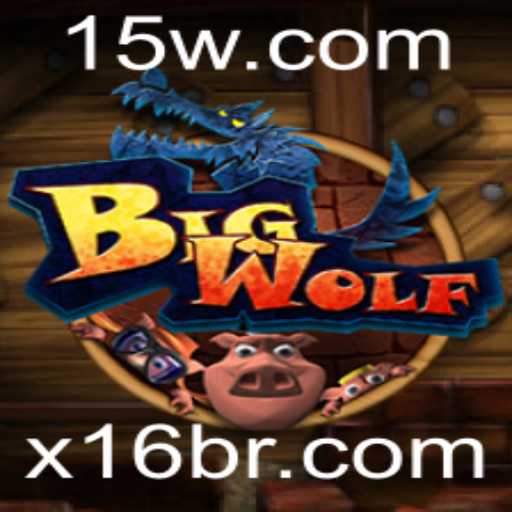 BigWolf: Um Guia Completo para o Jogo Estratégico x16